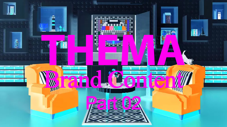 thema-04-brand-content-part-02-blog